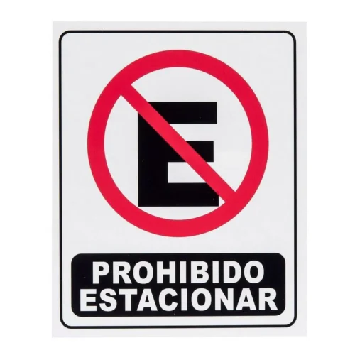 CARTEL PROHIBIDO ESTACIONAR 25X30